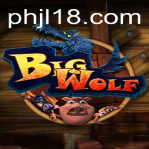 Exploring the Exciting World of BigWolf and Its Thrilling Gameplay