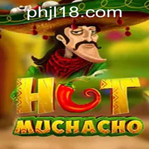 HotMuchacho: The Exciting New Game Taking the World by Storm